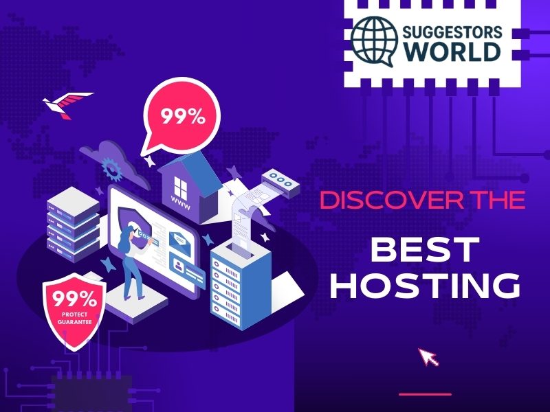 Discover the Best Hosting Options with Suggestors World